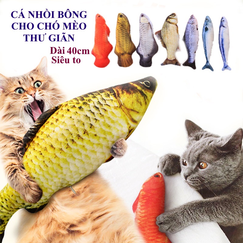 Đồ chơi cá nhồi bông siêu to kèm cỏ catnip cho Chó Mèo Chất liệu vải mềm Dài 40cm Giúp thú cưng thư giãn, Xả stress