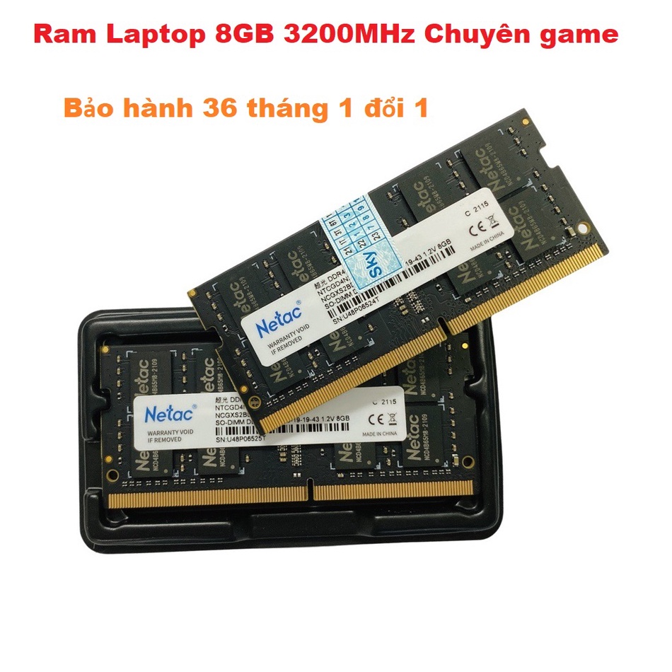 Ram Laptop 8GB DDR4 3200MHz Netac Chuyên Game Đồ Họa - Mới Bảo hành 36 tháng