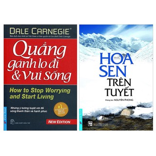 Sách - Combo 2 Cuốn: Hoa Sen Trên Tuyết + Quẳng Gánh Lo Đi & Vui Sống