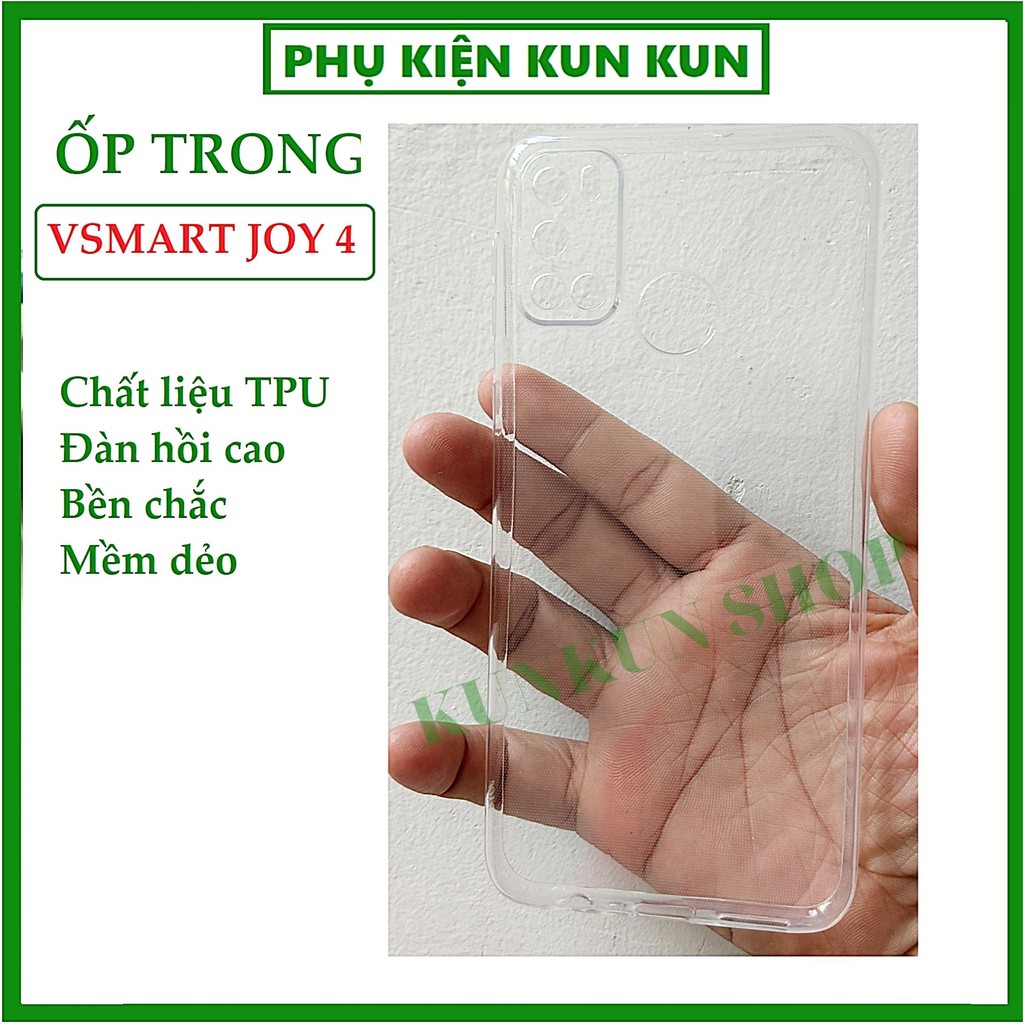 Ốp lưng Vsmart Joy 4 - Dẻo -Trong suốt - lâu ố vàng -Thiết kế bảo vệ Camera không bị trầy xước -Chất liệu TPU cao cấp