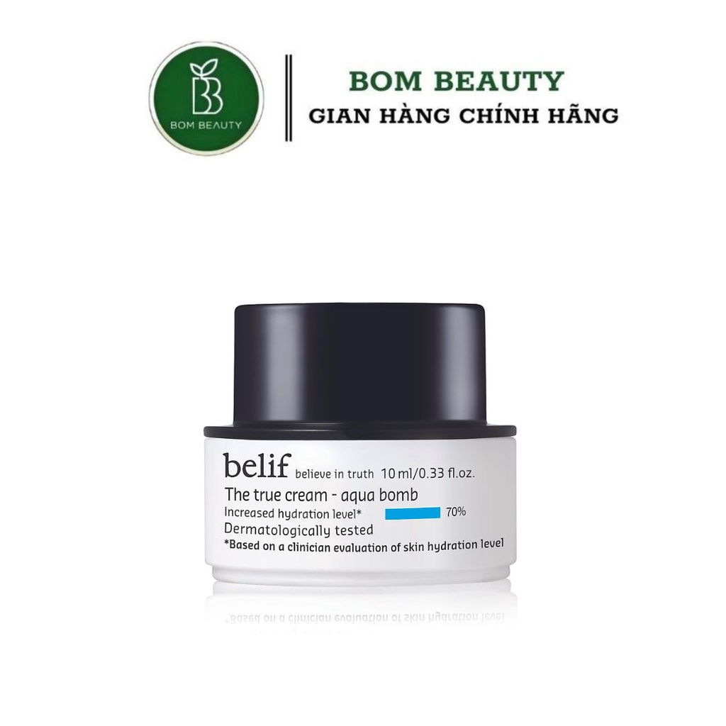 3ML/10ML - Kem cấp ẩm tức thì dạng gel Belif The True Cream Aqua Bomb