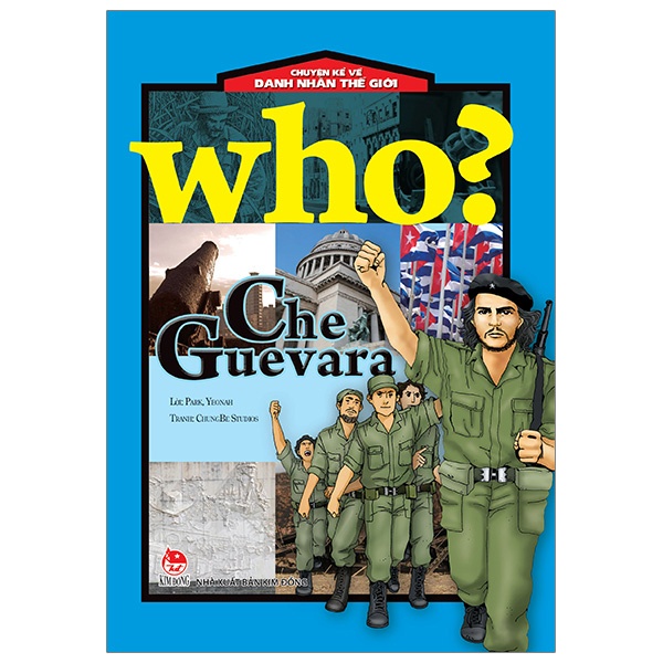 Truyện tranh - Who ? Chuyện kể về danh nhân thế giới - Kim Đồng