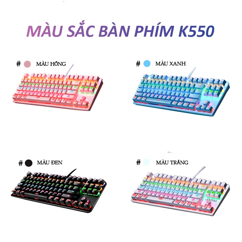 Bàn phím cơ máy tính TKL có dây gaming giá rẻ blue switch led RGB LUVIBA K550