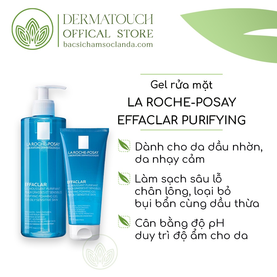 Gel rửa mặt La Roche-Posay Effaclar Purifying