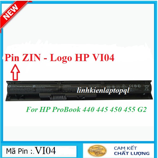 Pin Laptop HP ProBook 440 G2 / 445 G2/ 450 G2 / 455 G2 Series VI04