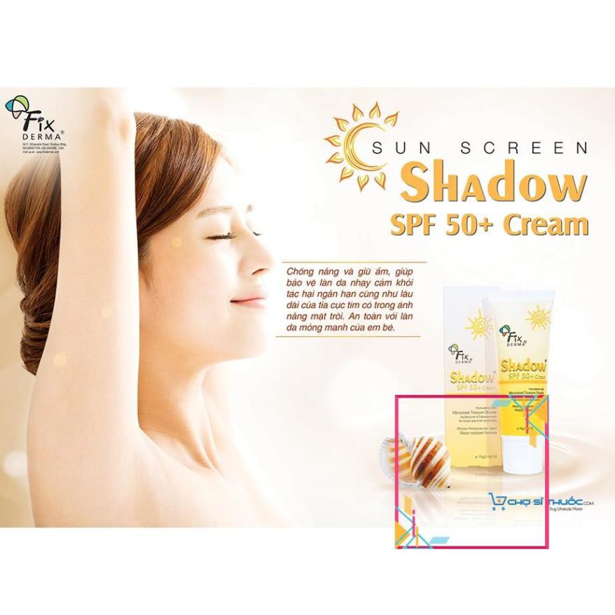 ( CHÍNH HÃNG ) KEM CHỐNG NẮNG SPF 50+ FIXDERMA SHADOW SPF 50+ CREAM