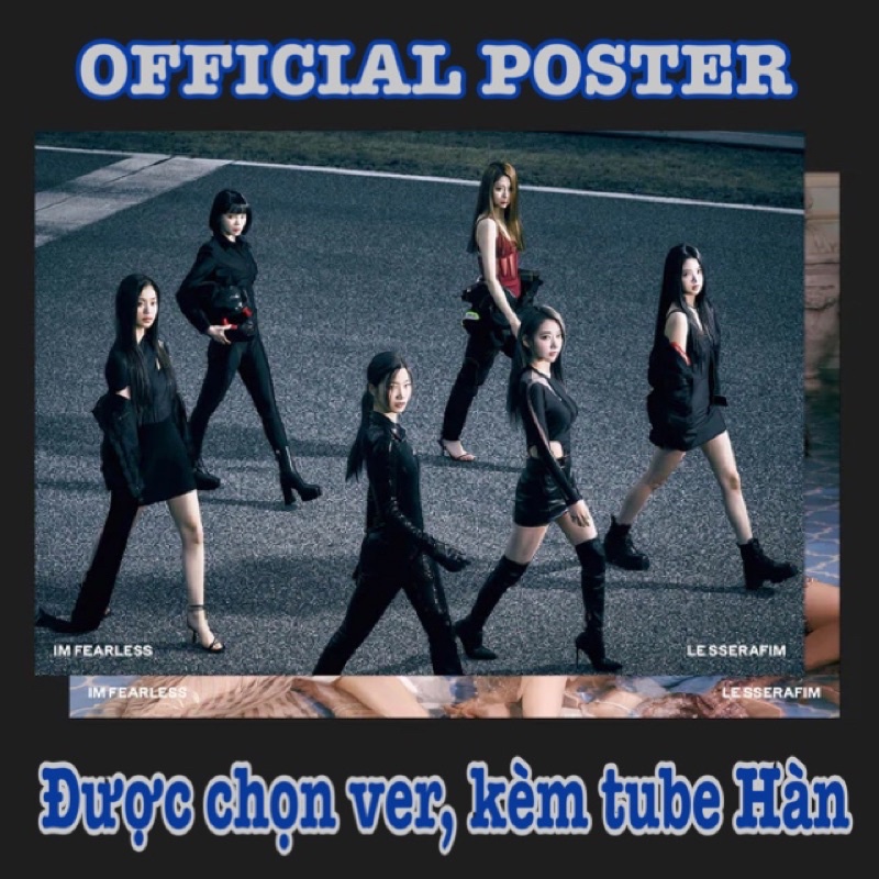 *Có-Sẵn* ẢNH POSTER LE SSERAFIM FEARLESS LESSERAFIM SAKURA KAZUHA CHAEWON EUNCHAE YUNJIN GARAM