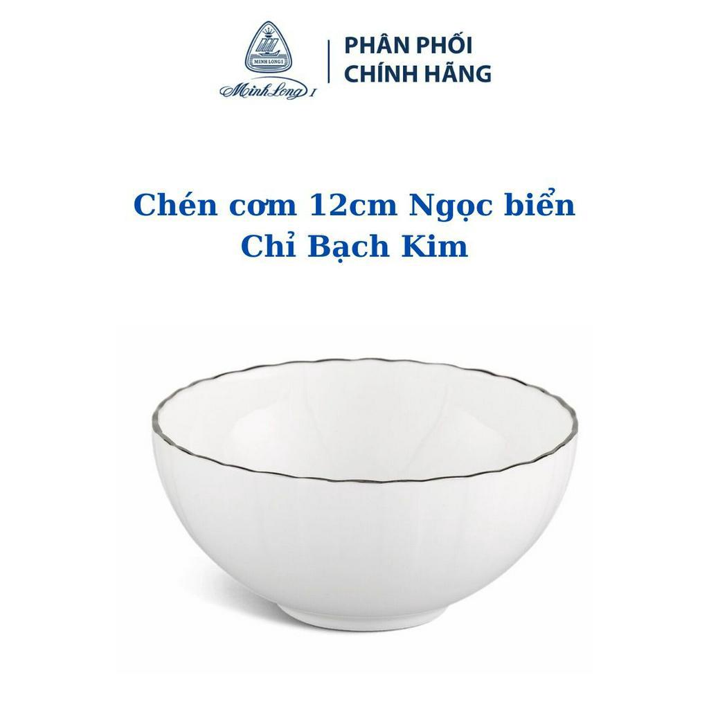 Chén cơm 12 cm - Ngọc Biển - Chỉ Bạch Kim - Gốm sứ cao cấp Minh Long 1