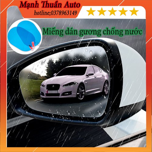 Miếng dán kính chống đọng nước ,dán gương ô tô. Giúp người lái nhìn gương chiếu hậu tốt khi thời tiết mưa