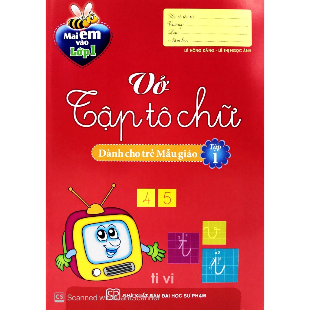 Sách - Mai Em Vào Lớp 1 - Vở Tập Tô Chữ Cái (Dành Cho Trẻ Mẫu Giáo) - Tập 1