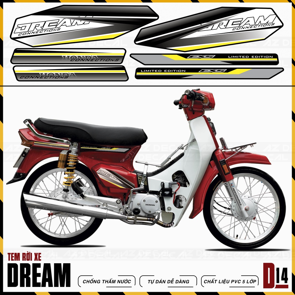 Tem Rời Thiết Kế Dành Cho Xe Dream 110 100 | D14 | Decal Chế Dán Dream Việt &amp; Thái Chống Nước, Bền Màu