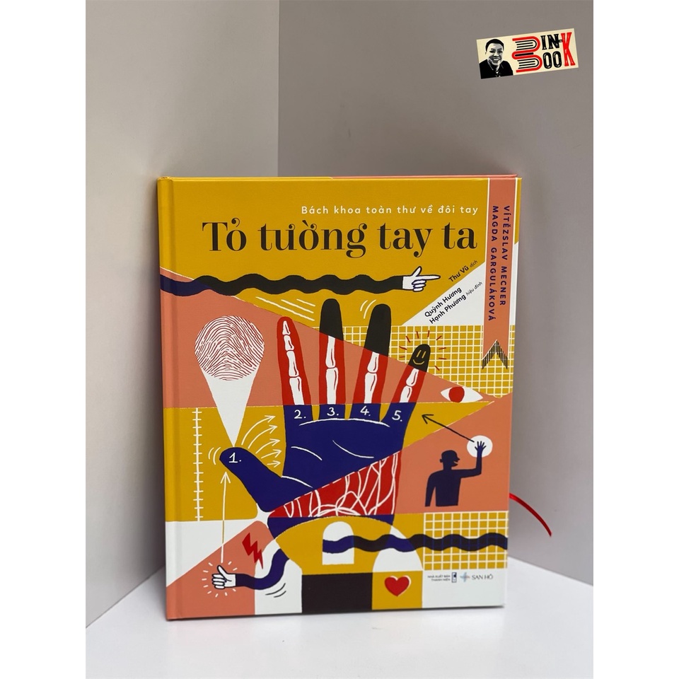 Sách - (Bìa cứng in màu) Tỏ tường tay ta - Vítězslav Mecner - Magda Garguláková-Thư Vũ dịch-San Hô Books–NXB Thanh niên