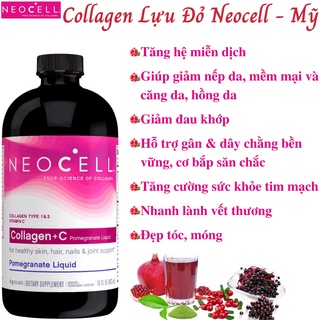 Nước Uống Collagen Lựu , Nước uống đẹp da , Chống lão hóa, Neocell Collagen + C Pomegranate Liquid 473 ml