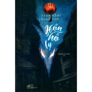 Sách - Một cuốn tiểu thuyết trinh thám bi thương: Hồn Hồ Ly