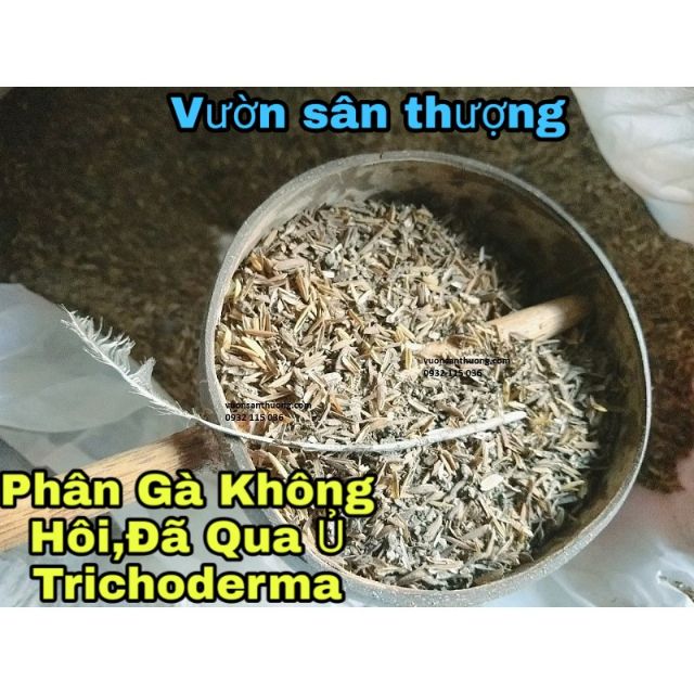 Phân Gà Đã Ủ Trichoderma Oai (1kg) , Dùng Bón Cây.