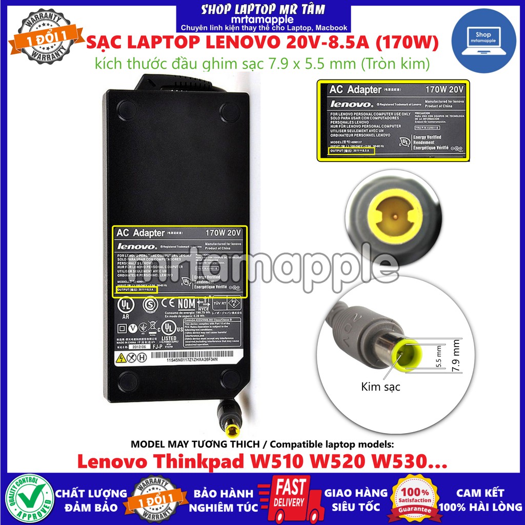 (ADAPTER) SẠC LAPTOP LENOVO 20V 8.5A (170W) (Tròn Kim) kích thước đầu ghim sạc 7.9 x 5.5 mm