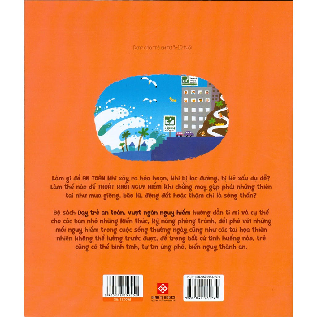 Sách - Dạy Trẻ An Toàn, Vượt Ngàn Nguy Hiểm - Làm Gì Khi Xảy Ra Động Đất, Sóng Thần?