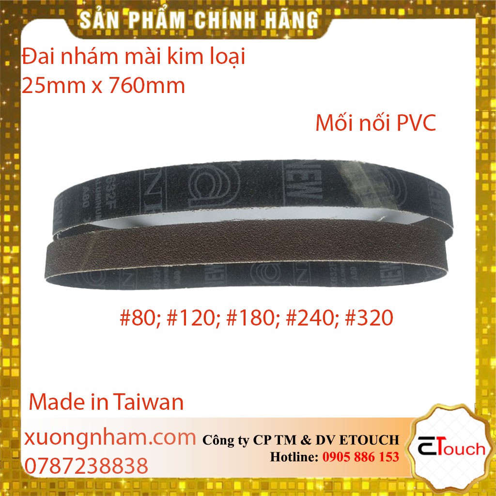 Nhám vòng 25mmx760mm mài kim loại made in Taiwan