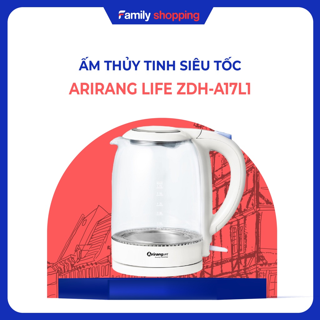 Ấm thủy tinh siêu tốc ARIRANGLIFE ZDH-A17L1