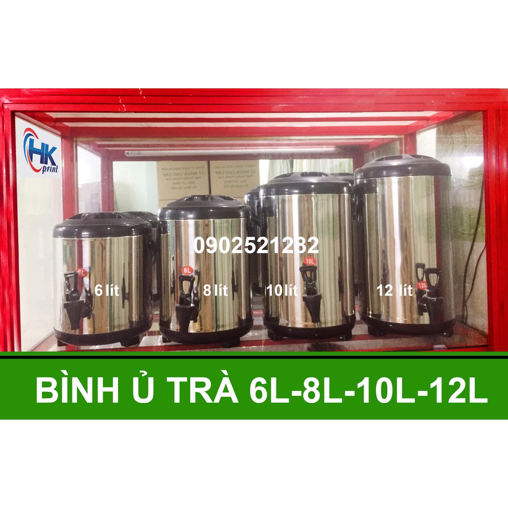 BÌNH Ủ TRÀ SỮA 6 Lít - 8 Lít - 10 Lít - 12 Lít (Bình Giữ Nhiệt) NHẬP KHẨU