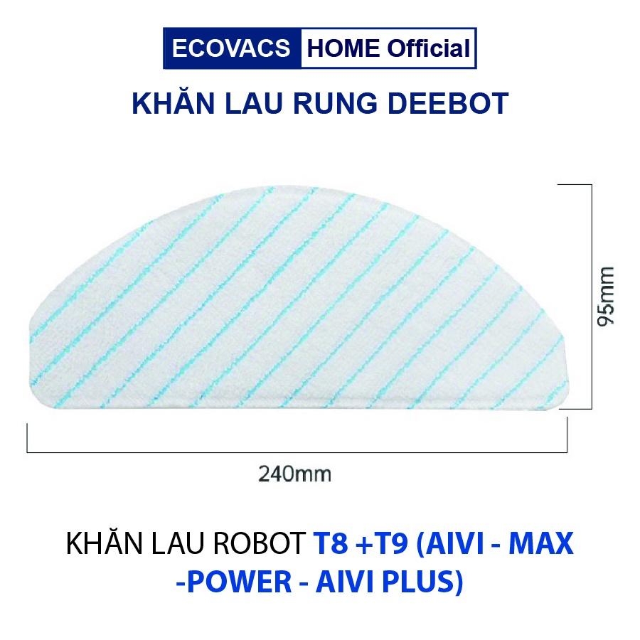 Phụ kiện khăn lau rung Robot hút bụi lau nhà Ecovasc Deebot T8 Aivi /T8 Power/ T8 Max/ T8 Aivi plus/T9 Aivi/ T9 Max/T9