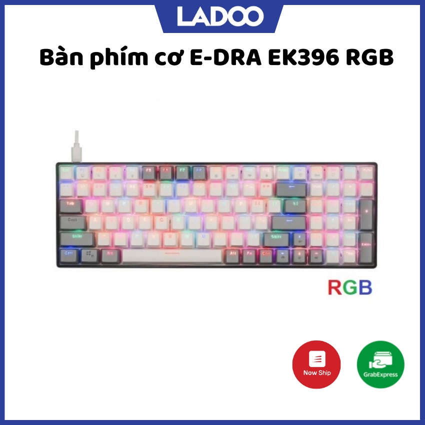 Bàn phím cơ E-DRA EK396 RGB Blue / Red / Brown switch - Bảo hành 24 tháng