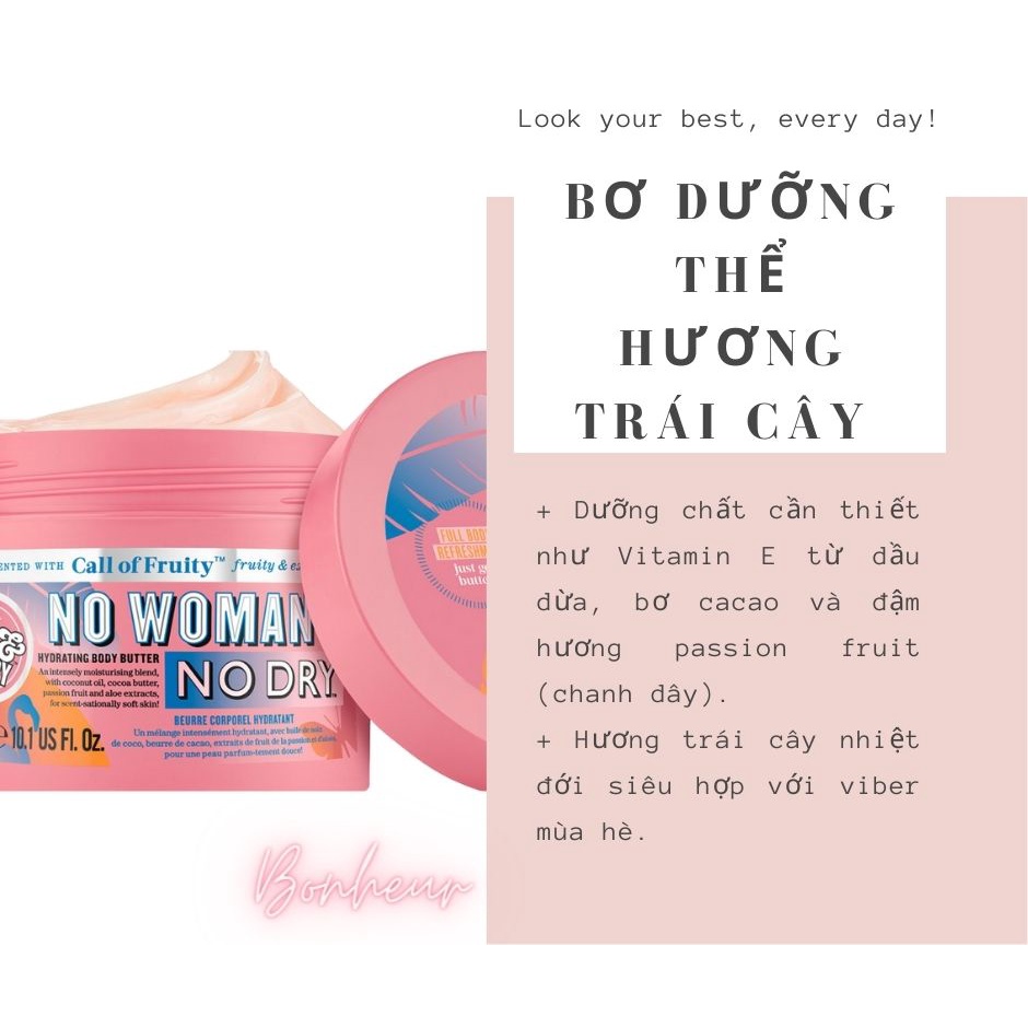 Bơ dưỡng thể dưỡng ẩm da No Woman No Dry 300ml mua sale tại Boots THAILAND