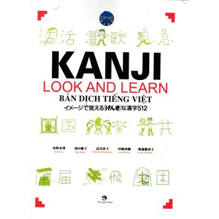 Sách học tiếng Nhật Kanji Look And Learn - Bản Dịch Tiếng Việt