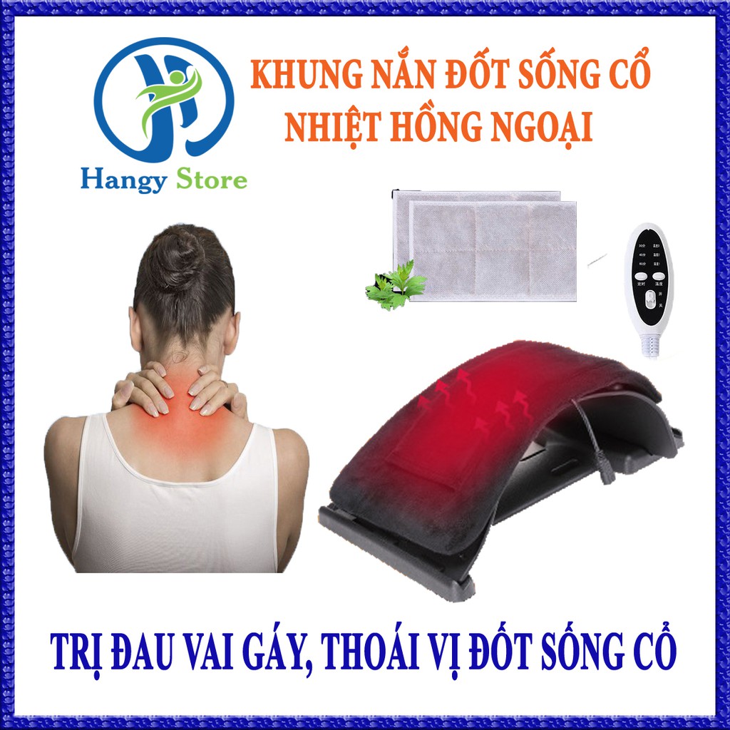 Khung Nắn Cột Sống Cổ Nhiệt Hồng Ngoại Kết Hợp Thảo Dược