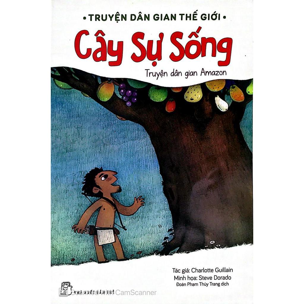 Sách - Truyện Dân Gian Thế Giới - Cây Sự Sống