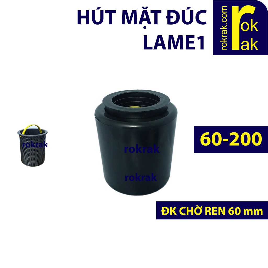 GIÁ SỈ-Hút mặt hồ koi Đúc Lame1 ren chờ 60 nhựa cứng dày cao cấp