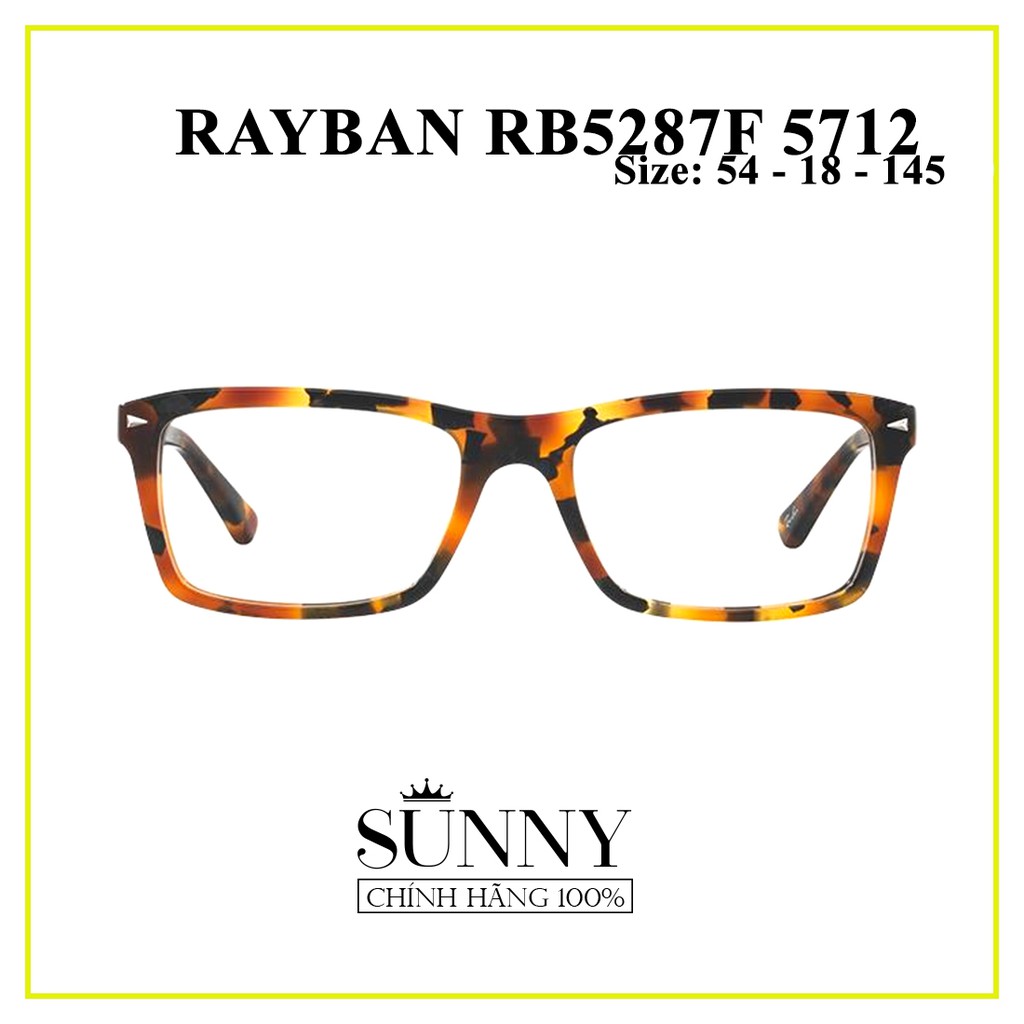 RB5287F- 5712 - Gọng kính nam nữ Rayban chính hãng , bảo hành toàn quốc, thiết kế dễ đeo bảo vệ mắt