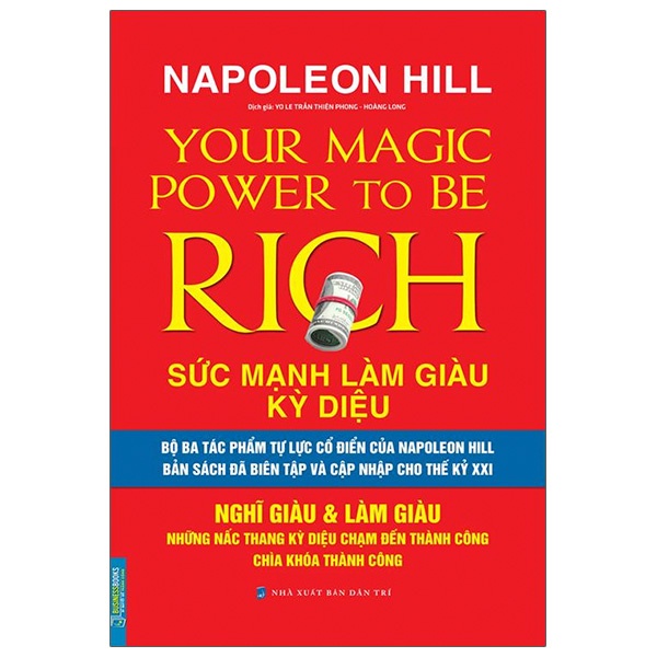 Sách - Bussinessbooks - Napoleon Hill Sức mạnh làm giàu kỳ diệu-Nghĩ giàu &amp; Làm giàu