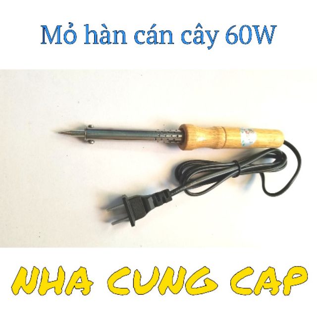 (GIÁ HỦY DIỆT) MỎ HÀN 60W CÁN CÂY