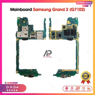Main samsung grand 2 / g7102 - bo mạch mainboard điện thoại samsung galaxy zin bóc máy