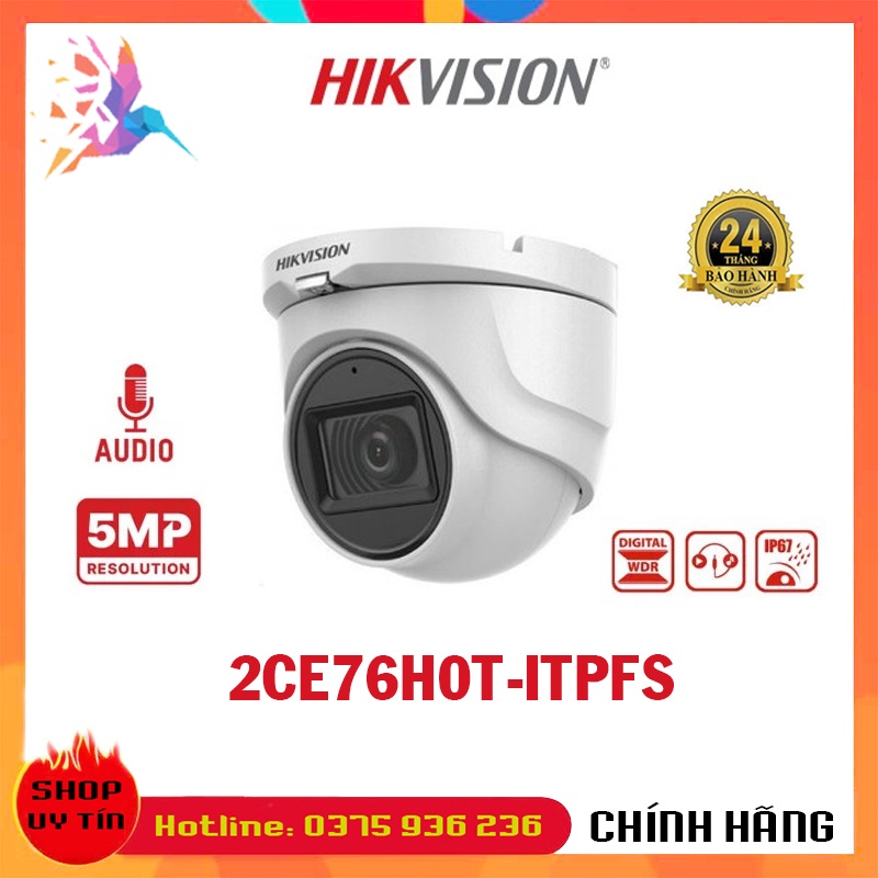 Camera HDTVI Dome 5MP FullHD 2K HIKVISION 76H0T-ITPFS Vỏ Nhựa, 76H0T-ITMFS Vỏ Sắt - Chính Hãng BH24TH