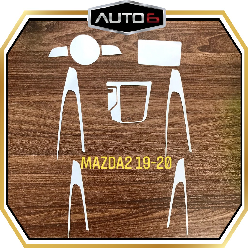 MAZDA 2 2019-2022: Full bộ dán PPF màn hình và mặt bóng nội thất Auto6- chống xước, che mờ vết xước tuyệt đối