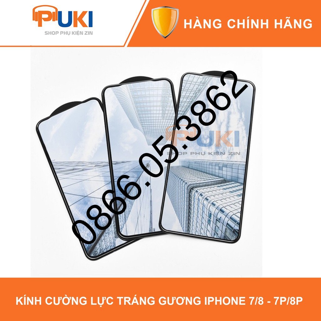 Kính Cường Lực Iphone Tráng Gương Full Màn cho 7/ 8/ 7PLUS/ 8PLUS Chính Hãng