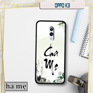 Ốp lưng kính 3D OPPO K3 -chữ thư pháp ý nghĩa