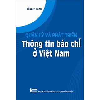 Sách Quản lý và phát triển thông tin báo chí ở Việt Nam