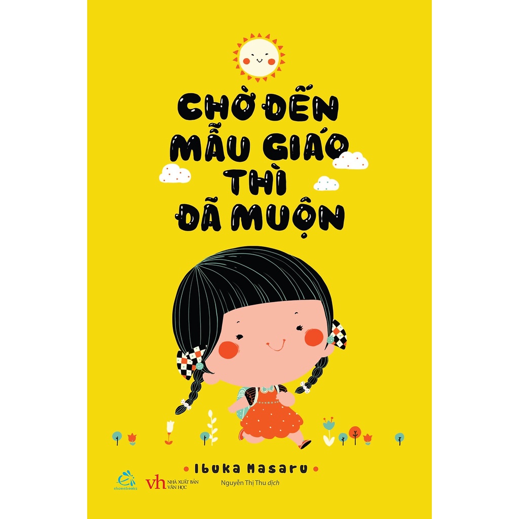 Sách-Chờ đến mẫu giáo thì đã muộn