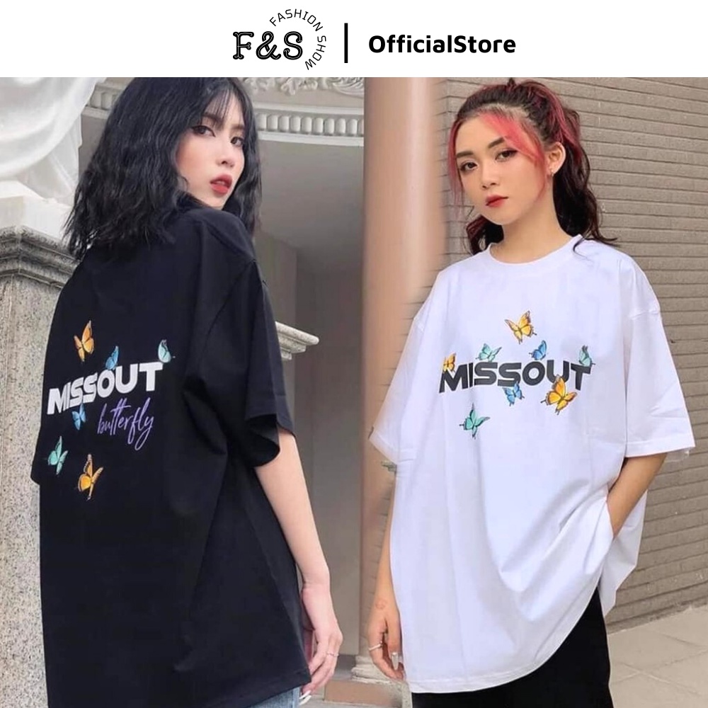 Áo thun tay lỡ unisex form rộng BƯỚM MISSOUT- Áo phông F&amp;S nam nữ, cặp đôi phong cách hàn quốc