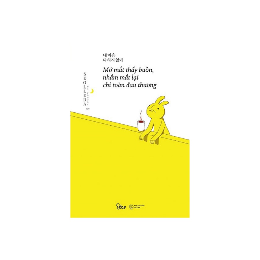 Sách - Mở Mắt Thấy Buồn , Nhắm Mắt Lại Chỉ Toàn Đau Thương