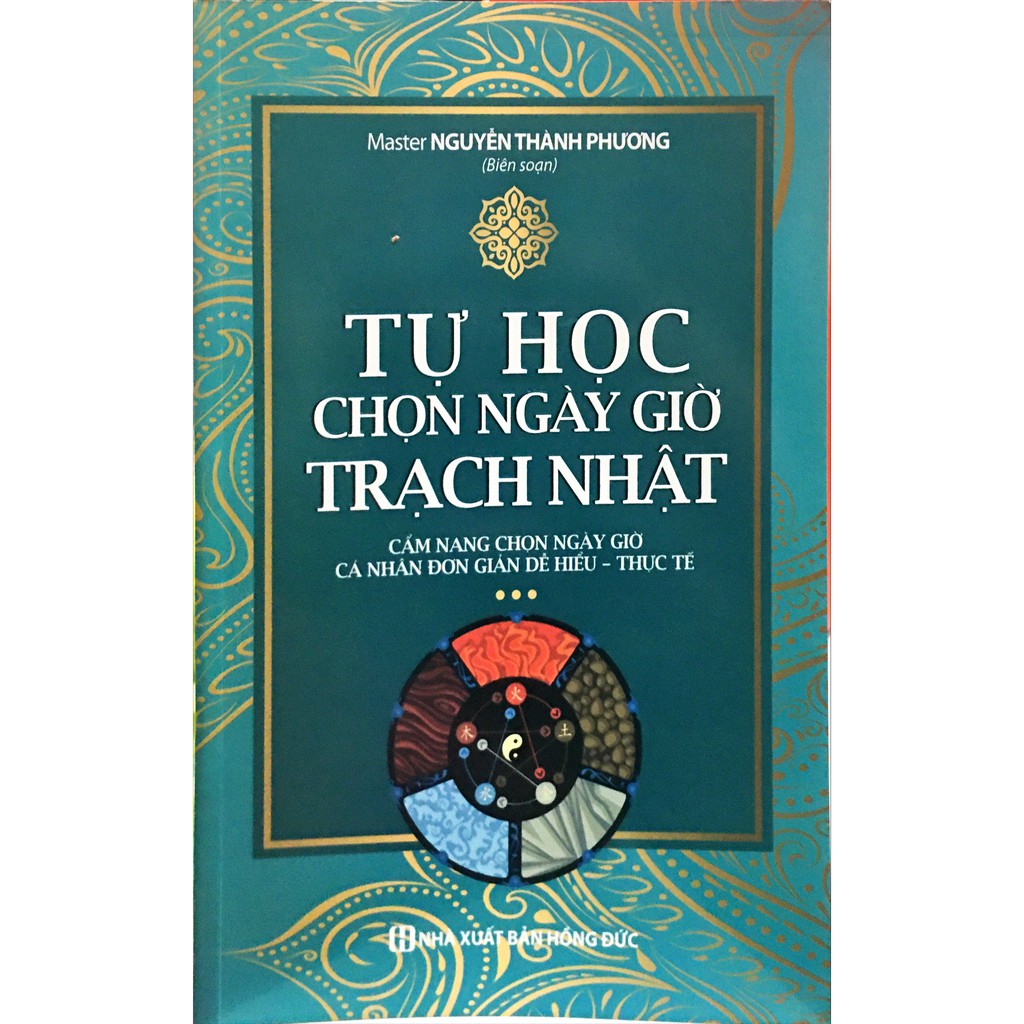 Sách - Tự Học Chọn Ngày Giờ Trạch Nhật