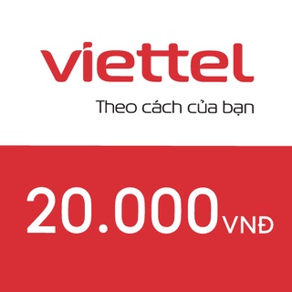 Nạp điện thoại Viettel 20K