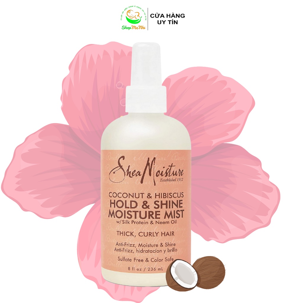Xịt dưỡng tóc SheaMoisture Coconut &amp; Hibiscus Hold &amp; Shine Mist dưỡng ẩm, giữ nếp và bóng tóc.