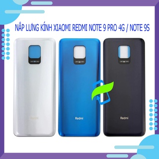 Nắp lưng Xiaomi Redmi Note 9 Pro 4G / Note 9S - Chất liệu kính , có quà tặng kèm