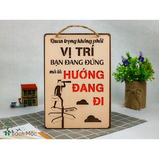 Bảng gỗ trang trí slogan, bảng gỗ tạo động lực "Hướng đang đi" mẫu mới độc đáo