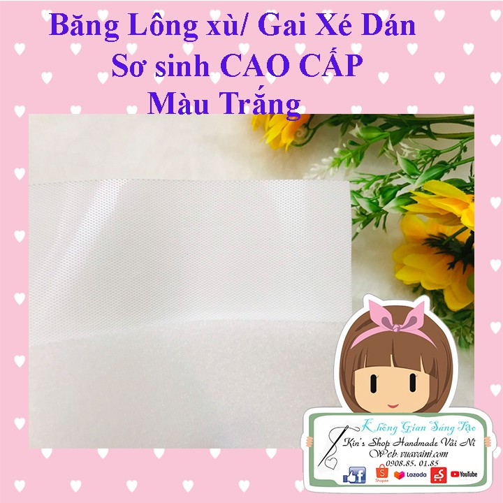 Băng Lông mịn/ Gai Xé Dán Sơ sinh CAO CẤP dùng cho các sản phẩm trang phục trẻ sơ sinh, mềm mịn thoải mái cho bé