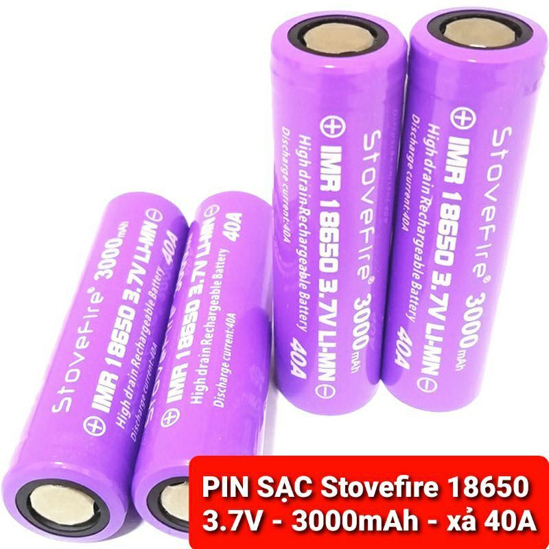 CELL PIN StoveFire 18650 - 3000mAh XẢ 40A CHO THIẾT BỊ ĐIỆN TỬ